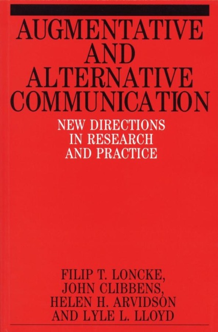 Augmentative and Alternative Communication: New Directions in Research and Practice
