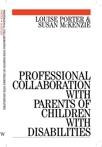 Professional Collaboration with Parents of Children with Disabilities