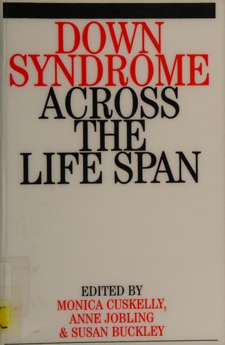 Down Syndrome Across the Life Span