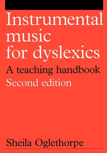 Instrumental Music for Dyslexics A Teaching Handbook