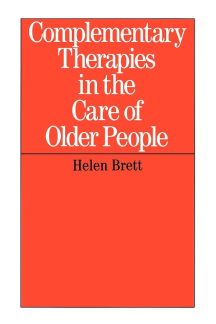 Complementary Therapies in the Care