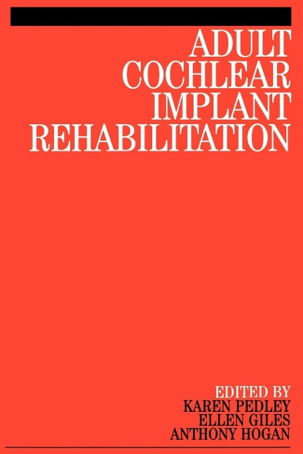 Adult Cochlear Implant Rehabilitation