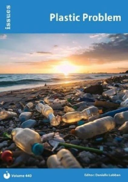 Plastic Problem: Issues: PSHE & RSE Resources For Key Stage 3 & 4