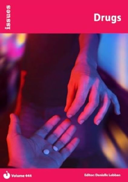 Drugs: Issues: PSHE & RSE Resources For Key Stage 3 & 4