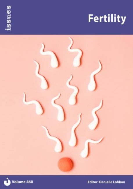 Fertility: Issues: PSHE & RSE Resources For Key Stage 3 & 4