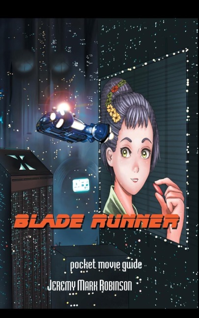 Blade Runner: Pocket Movie Guide