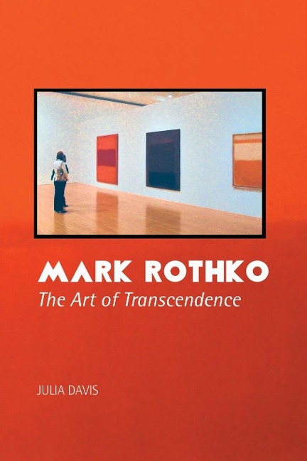 MARK ROTHKO: The Art of Transcendence