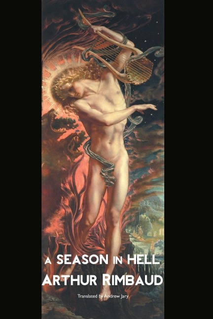 A SEASON IN HELL: LARGE PRINT EDITION