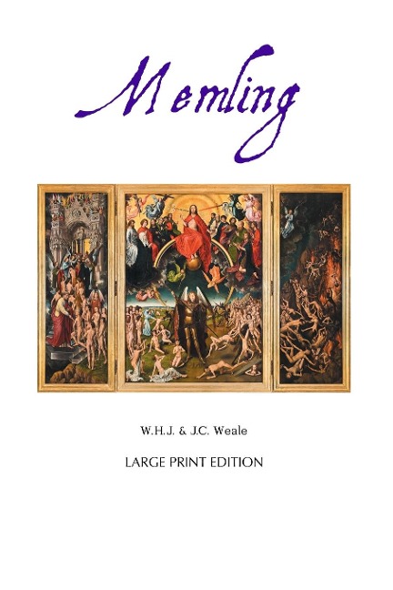 HANS MEMLING: LARGE PRINT EDITION