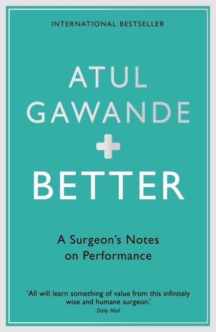 Better: A Surgeons Notes on Performance