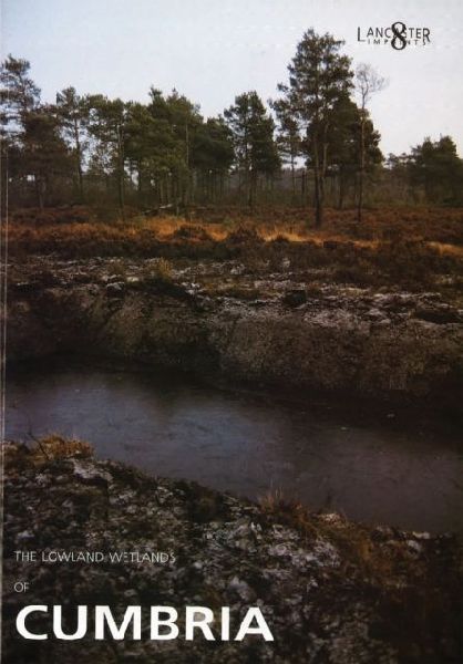 The Lowland Wetlands of Cumbria