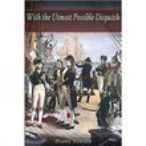 With the Utmost Possible Despatch: Poems of Nelsons Navy