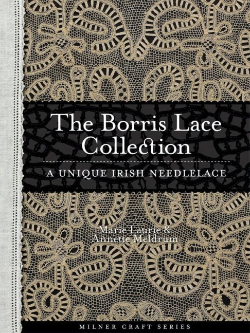 Borris Lace Collection: A Unique Irish Needlelace