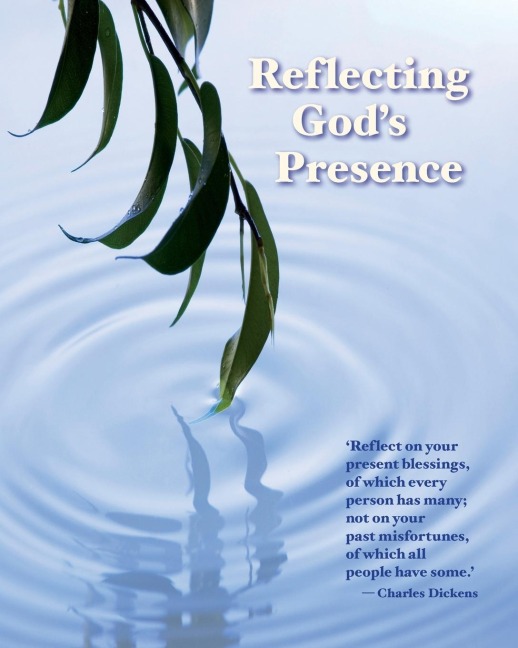 Reflecting Gods Presence: A Companion on the Way