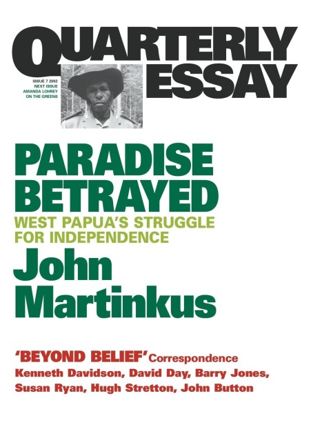 Paradise Betrayed: West Papuas struggle for independence