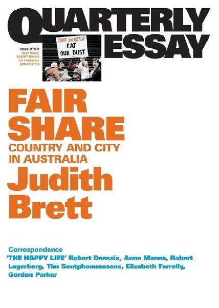 Fair Share: Country and City in Australia; Quarterly Essay 42