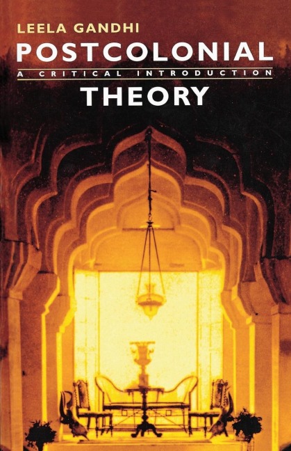 Postcolonial Theory: A critical introduction