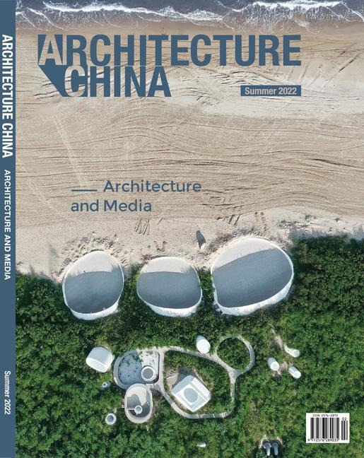 Architecture China: Architecture and Media