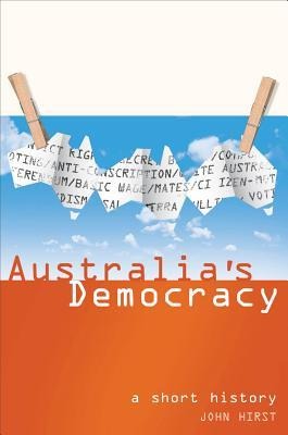 Australia's Democracy: A Short History