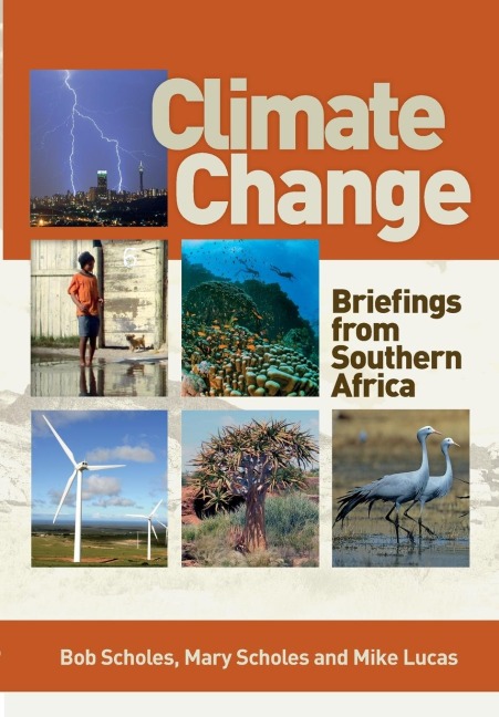 Climate Change: Briefings from Southern Africa