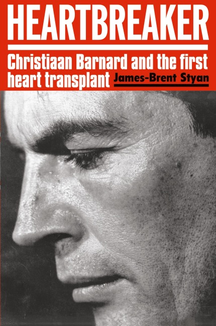 HEARTBREAKER: Christiaan Barnard and the first heart transplant