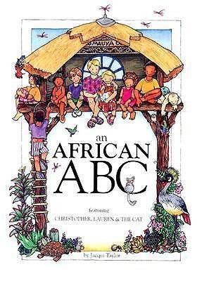 An African ABC: Featuring Christopher, Lauren & the Cat