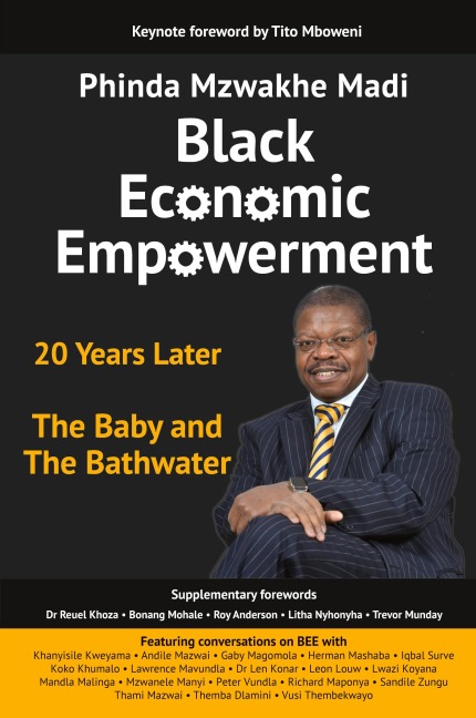 Black Economic Empowerment: 20 Years Later - The Baby and the Bathwater