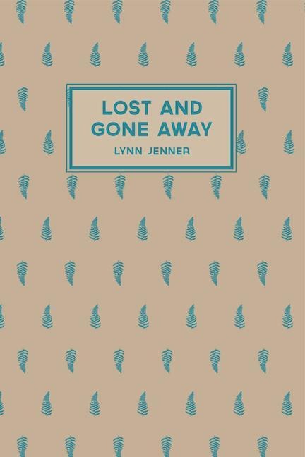 Lost and Gone Away