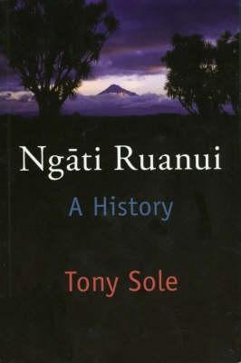 Ng&#x0101; Ti Ruanui: A History