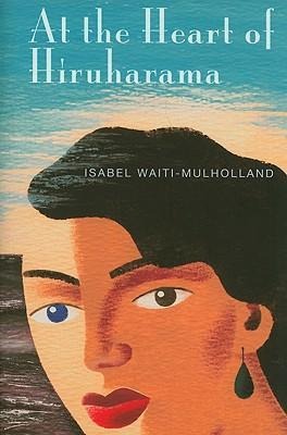 At the Heart of Hiruharama