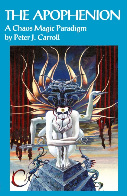 The Apophenion: A Chaos Magick Paradigm