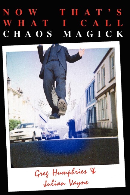 Now Thats What I Call Chaos Magick