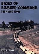 Bases of Bomber Command: Then and Now