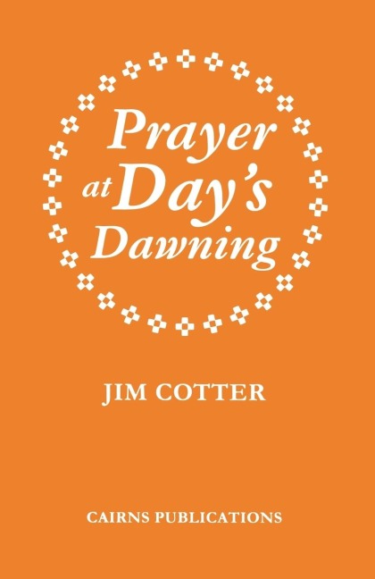 Prayer at Days Dawning