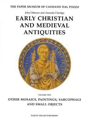 Early Christian and Medieval Antiquities: Other Mosaics, Paintings, Sarcophagi and Small Objects