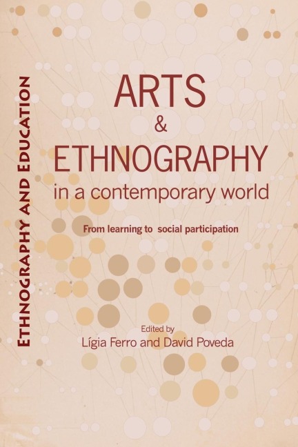 Arts and ethnography in a contemporary world: From learning to  social participation