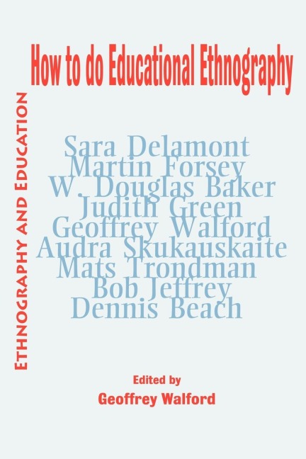 How to do Educational Ethnography