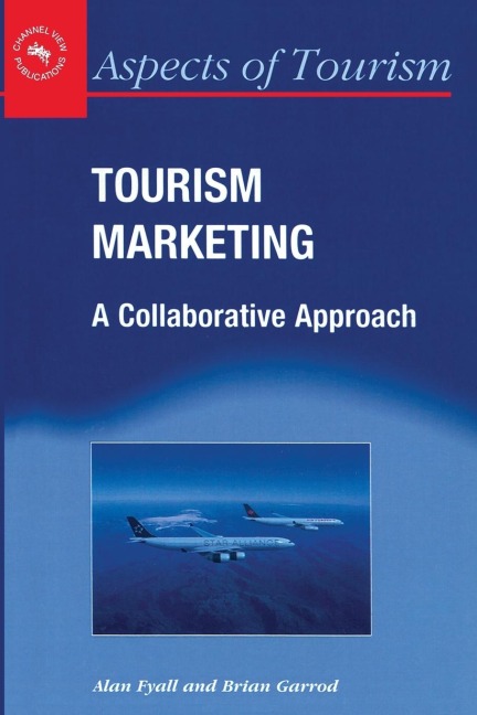 Tourism Marketing: A Collaborative Approach