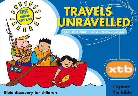 Xtb 4: Travels Unraveled: Bible Discovery for Children 4