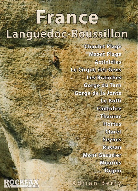 France Languedoc-Roussillon: Rockfax Rock Climbing Guide