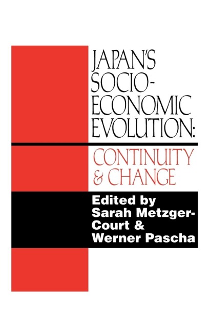 Japans Socio-Economic Evolution: Continuity and Change
