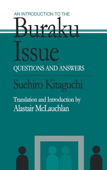 An Introduction to the Buraku Issue: Questions and Answers
