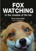 Fox Watching: In the Shadow of the Fox