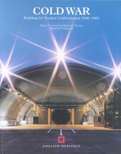 Cold War Building for Nuclear Confrontation 1946-1989