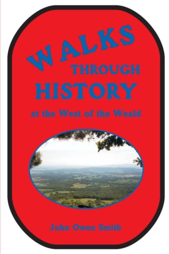 Walks Through History At the West of the Weald