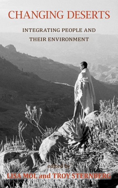 Changing Deserts: Integrating People and Their Environment