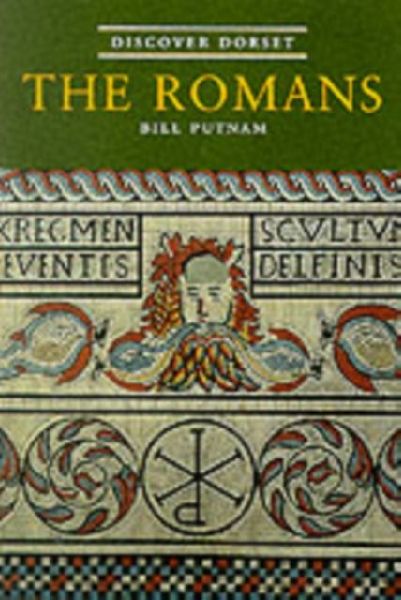 Discover Dorset: The Romans