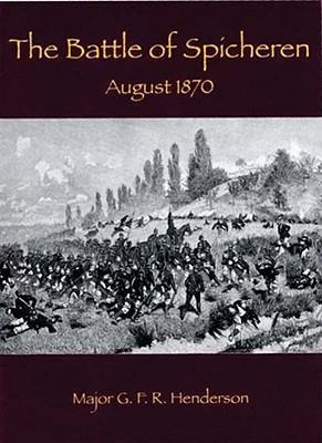 Battle of Spicheren: August 1870