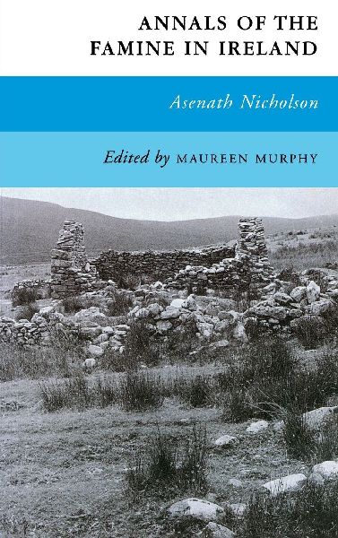 Annals of the Famine In Ireland