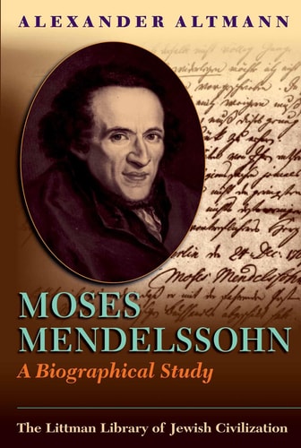 Moses Mendelssohn A Biographical Study